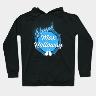 Max Holloway Blessed Hoodie